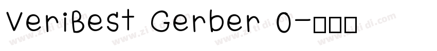 VeriBest Gerber 0字体转换